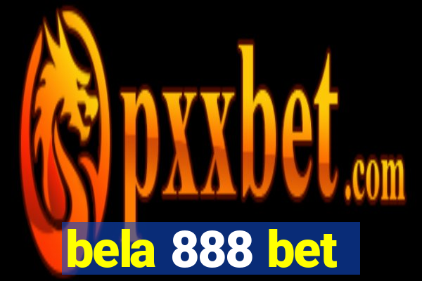 bela 888 bet